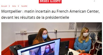 Montpellier : matin incertain au French American Center, devant les résultats de la présidentielle