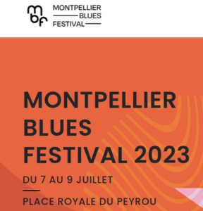 Montpellier Blues Festival.